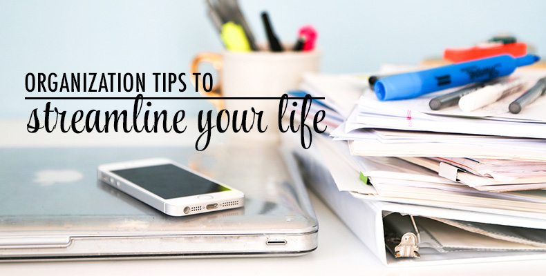 Streamline Your Life