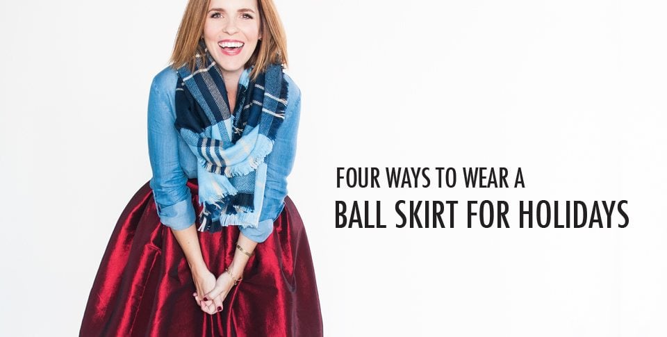 Ways to Wear a Ball Skirt Cents of Style Rachel Hollis Featured
