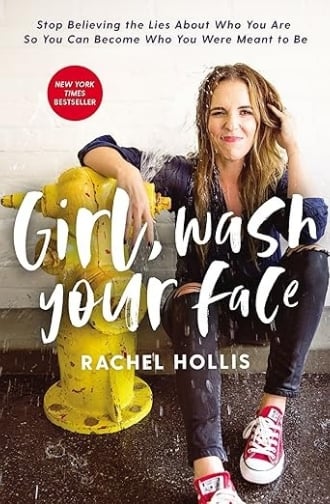 Girl, Wash Your Face