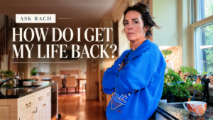 How Do I Get My Life Back | ASK RACH